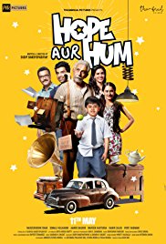 Hope Aur Hum 2018 Movie
